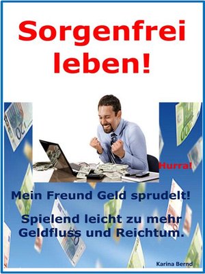 cover image of Sorgenfrei leben!